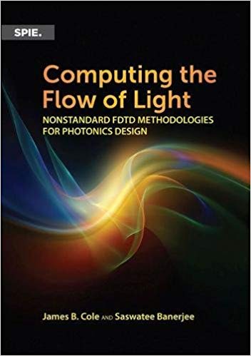 Computing the Flow of Light:  Nonstandard Fdtd Methodologies for Photonics Design